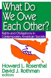  What Do We Owe Each Other?