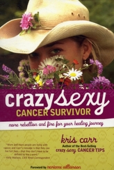  Crazy Sexy Cancer Survivor