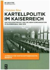Kartellpolitik im Kaiserreich
