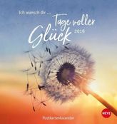 Ich wünsch' dir ... Tage voller Glück Postkartenkalender 2019