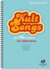 Kultsongs der 70er Jahre