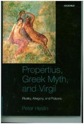 Propertius, Greek Myth, and Virgil