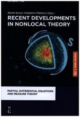 Recent Developments in Nonlocal Theory