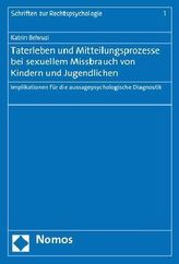 Taterleben und Mitteilungsprozesse bei sexuellem Missbrauch von Kindern und Jugendlichen