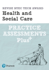  Revise BTEC Tech Award Health and Social Care Practice Assessments Plus