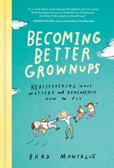  Becoming Better Grownups