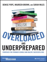  Overloaded and Underprepared