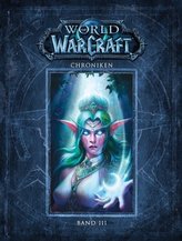 World of Warcraft: Chroniken. Bd.3