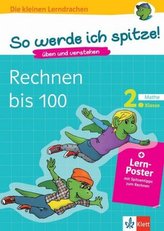 Klett So werde ich spitze! Mathe, Rechnen bis 100, 2. Klasse