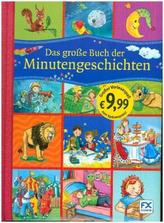 Das große Buch der Minutengeschichten