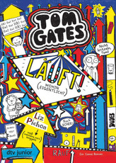 Tom Gates - Läuft! (Wohin eigentlich?)