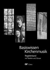 Registerband mit Zeittafeln und Tabellen zur Kirchenmusik