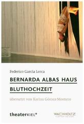 Bernada Albas Haus / Bluthochzeit