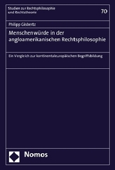 Menschenwürde in der angloamerikanischen Rechtsphilosophie