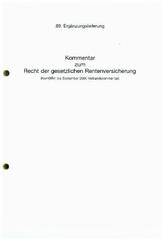 Kommentar zum Recht der gesetzlichen Rentenversicherung. Sozialgesetzbuch - SGB 89. Erg.
