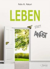 Leben statt Angst