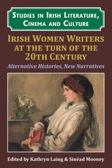  Irish Women Writers at the Turn of the Twentieth Century