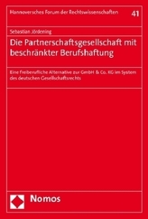 Die Partnerschaftsgesellschaft mit beschränkter Berufshaftung