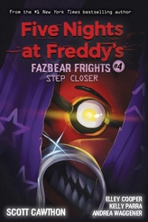  Step Closer (Five Nights at Freddy\'s: Fazbear Frights #4)