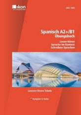 Spanisch A2+/B1 Übungsbuch