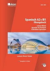 Spanisch A2+/B1 Übungsbuch, m. 2 Audio-CDs