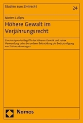 Höhere Gewalt im Verjährungsrecht