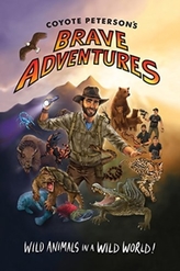  Coyote Peterson\'s Brave Adventures