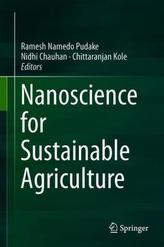 Nanoscience for Sustainable Agriculture