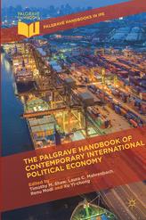 The Palgrave Handbook of Contemporary International Political Economy