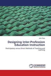 Designing Inter-Profession Education Instruction