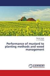 Performance of mustard to planting methods and weed management
