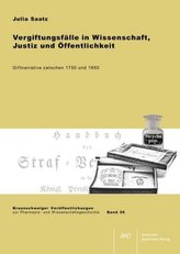 Vergiftungsfälle in Wissenschaft, Justiz und Öffentlichkeit