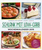 Schlank mit Low-Carb - Wochenkalender 2019