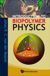  Introduction To Biopolymer Physics