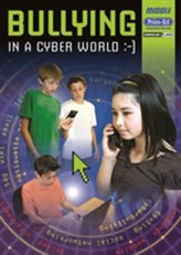  Bullying in the Cyber Age Middle