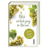 Bleib einfach jung im Herzen