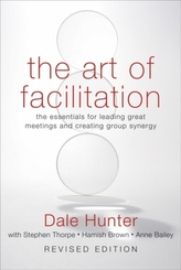 The Art of Facilitation