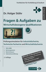 Fragen & Aufgaben zu Wirtschaftsbezogene Qualifikationen