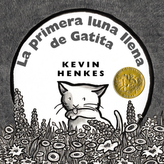 La Primera luna llena de Gatita