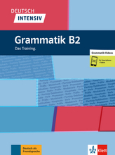 Deutsch intensiv - Grammatik B2