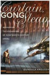 Curtain, Gong, Steam