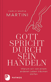 Gott spricht durch sein Handeln