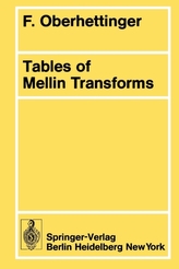  Tables of Mellin Transforms
