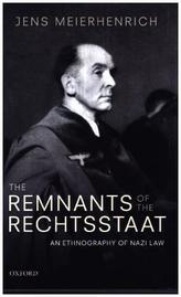 The Remnants of the Rechtsstaat