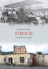  Stroud Through Time