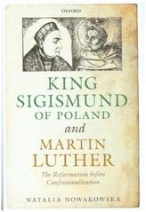 King Sigismund of Poland and Martin Luther