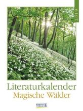 Literaturkalender Magische Wälder 2019