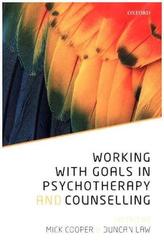 Working with Goals in Psychotherapy and Counselling