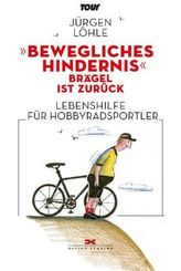 Bewegliches Hindernis - Brägel ist zurück