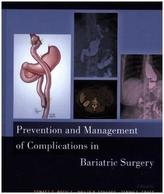 Prevention and Management of Complications in Bariatric Surgery